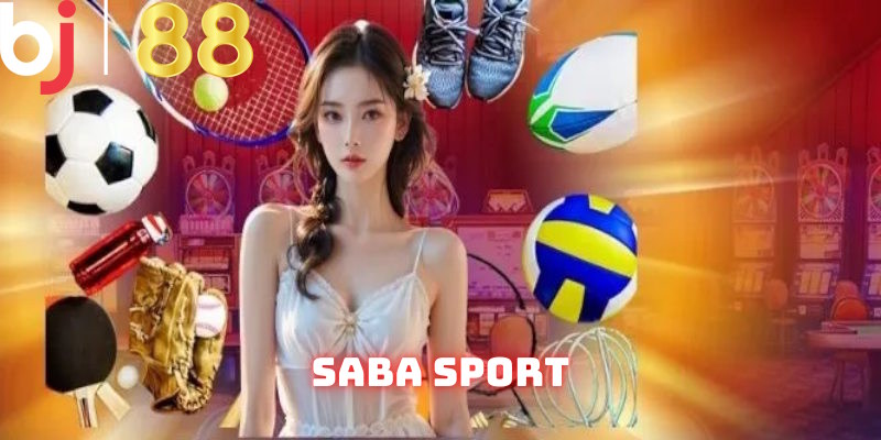 Saba Sport BJ88: Nền Tảng Cung Cấp Thể Thao Chất Lượng